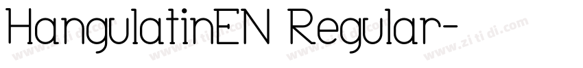 HangulatinEN Regular字体转换